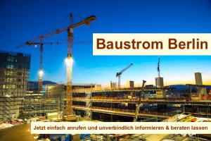Baukran Baustrom Bedarf Berlin